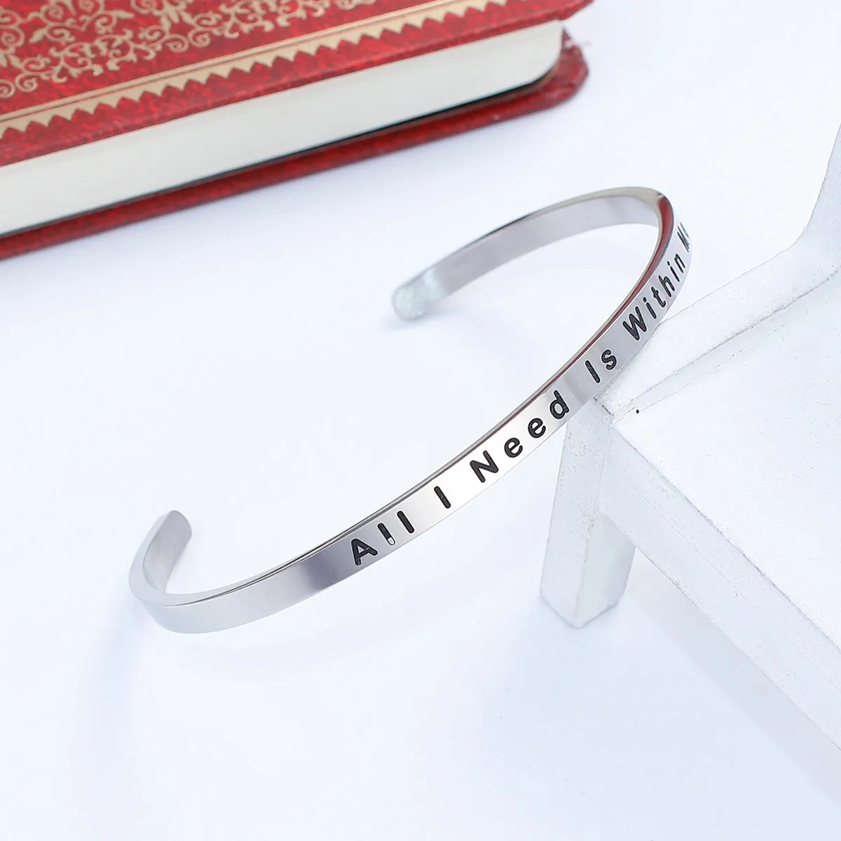 All I Need Is Within Me Stainless Steel Stacking Bangle Bracelet Inspirational Quote Bracelet Positive Energy Cuff Bracelet