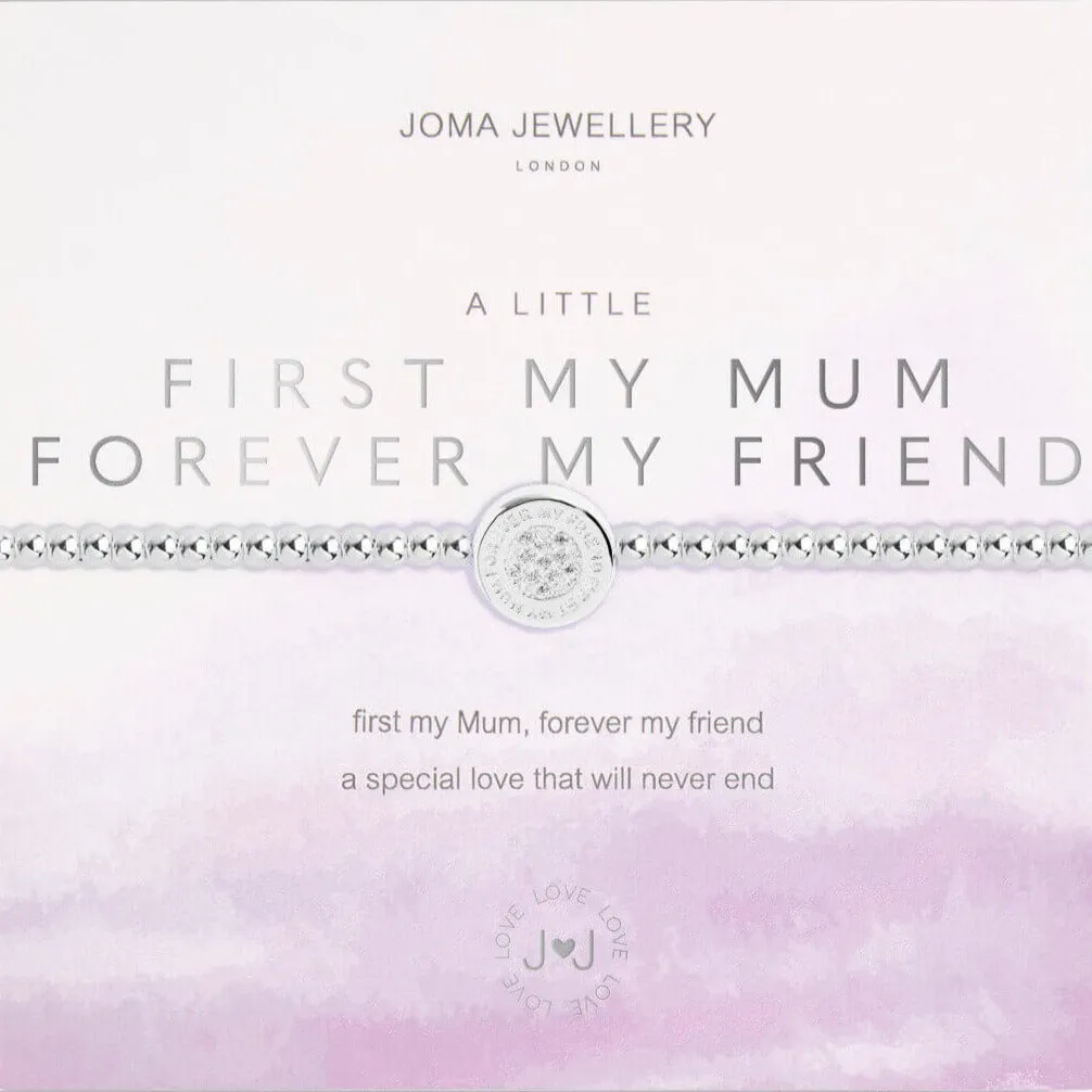 Joma First My Mum Forever My Friend Bracelet