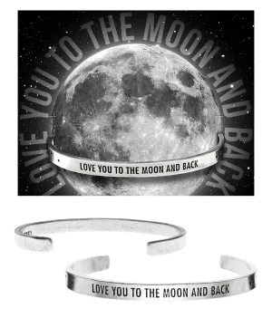 Love You to the Moon and Back Quotable Cuff Bracelet