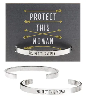 Protect This Woman Quotable Cuff Bracelet