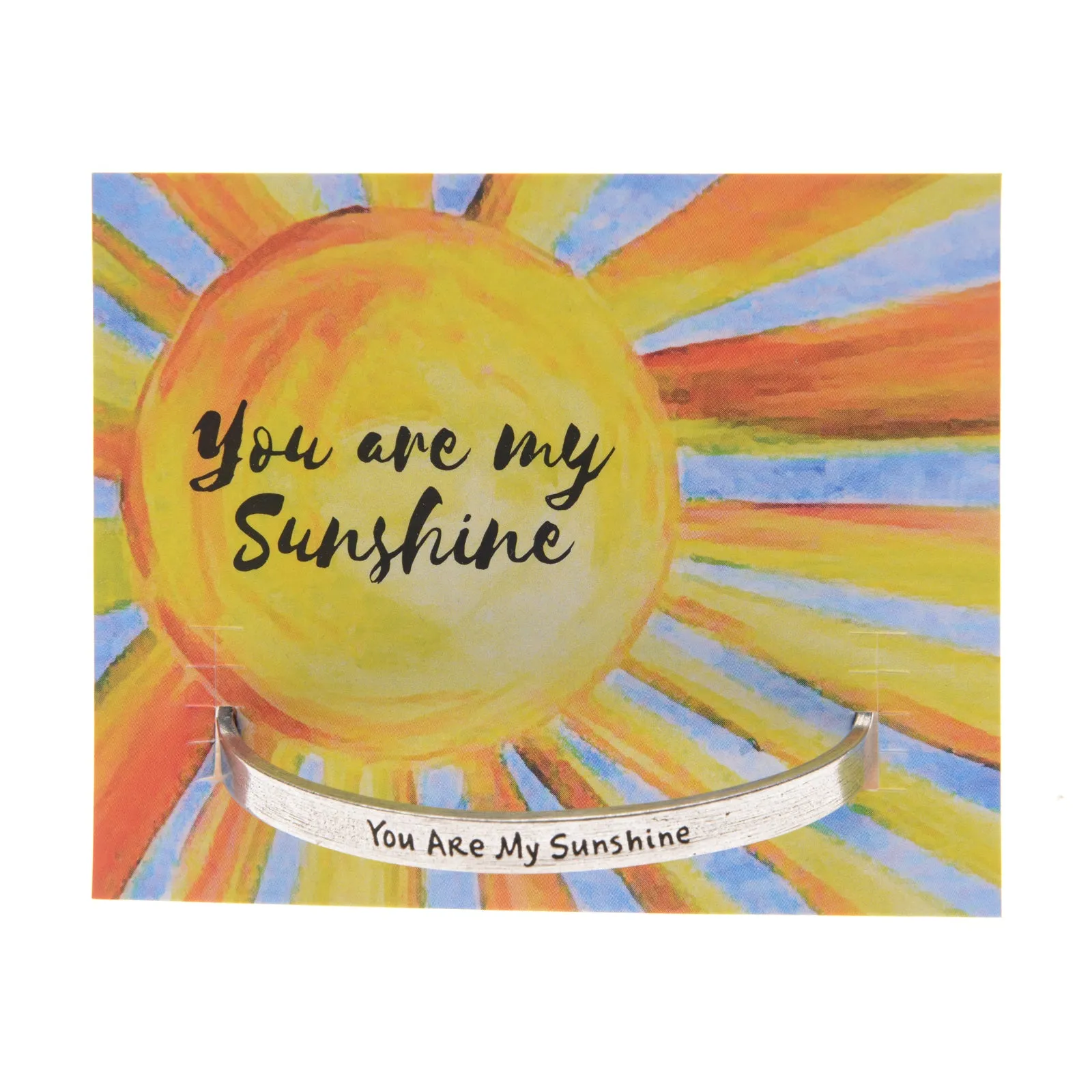 You Are My Sunshine Quotable Cuff Bracelet